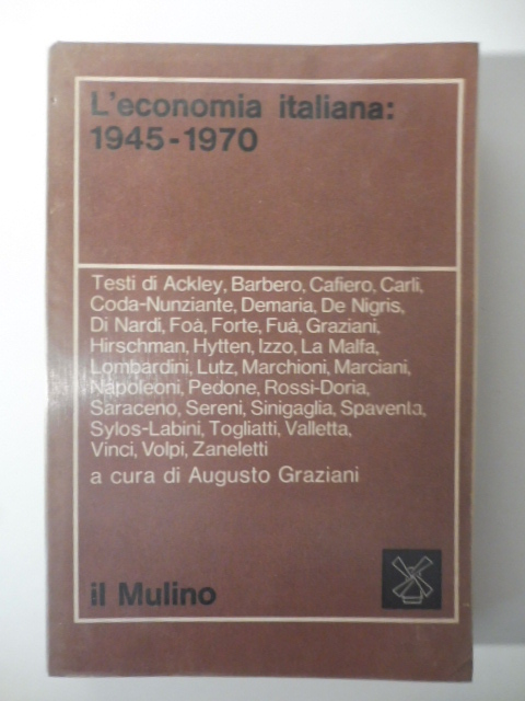 L'economia italiana: 1945-1970